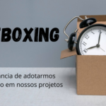 O Timeboxing